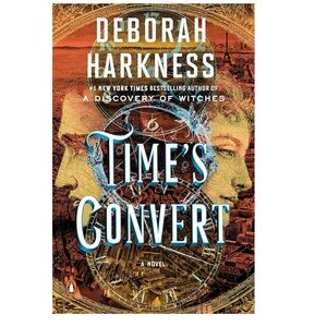 Time's Convert by Deborah Harkness